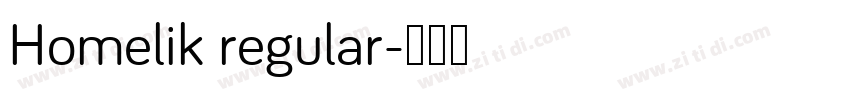 Homelik regular字体转换